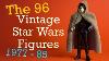 Les 96 Vintage Kenner Star Wars Figures 1977 1985