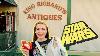 Shopping Pour Vintage Star Wars California S Largest Antique Mall