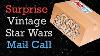 Surprise Vintage Star Wars Mail Call